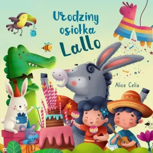 Urodziny Osiołka Lallo