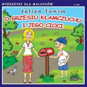 O Grzesiu kłamczuchu i jego cioci Wierszyki dla Maluchów 190