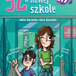 52 dni w nowej szkole