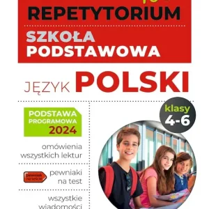 Język polski. Nowe Repetytorium 2025. Szkoła podstawowa. Klasa 4-6
