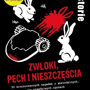 Gra Czarne historie  Zwłoki Pech i Nieszczęścia