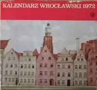 Kalendarz wrocławski 1972.