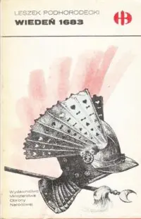 Podhorodecki Leszek Wiedeń 1683. /Historyczne Bitwy/