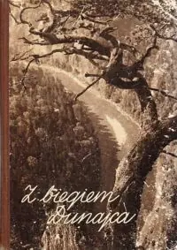 Pagaczewski S., Saysse-Tobiczyk K. Z biegiem Dunajca. /Album/