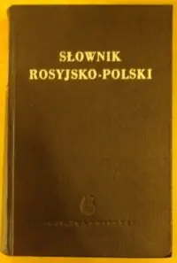 Dworecki I.H. Słownik rosyjsko-polski. Zawiera około 65 000 wyrazów.