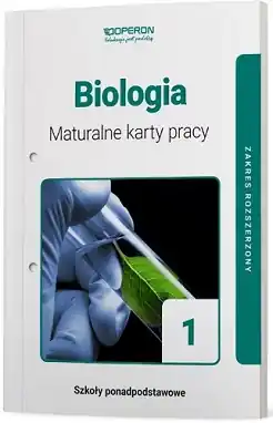 Biologia. Maturalne karty pracy. Klasa 1. Zakres rozszerzony. Reforma 2019