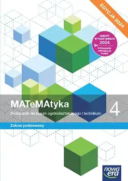 MATeMAtyka 4. Podręcznik. Zakres podstawowy. Edycja 2024