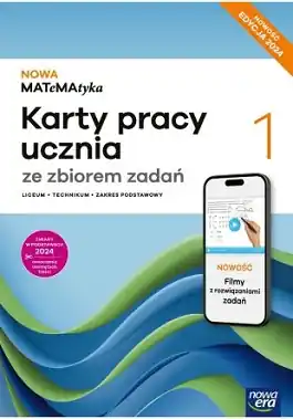NOWA MATeMAtyka 1. Karty pracy ucznia ze zbiorem zdań. Nowa Edycja
