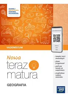 Nowa Teraz matura 2025. Geografia. Vademecum Zakres rozszerzony