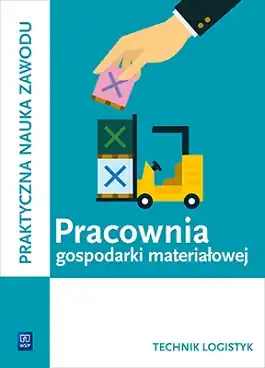 Pracownia gospodarki materiałowej. Technik logistyk