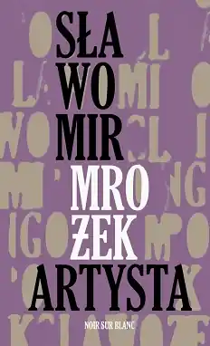 Artysta Sławomir Mrożek