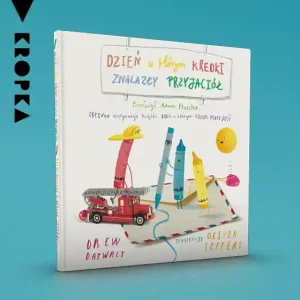 Dzień, w którym kredki znalazły przyjaciół