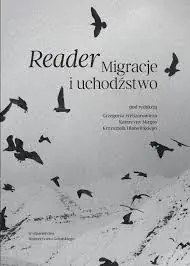 Reader: Migracje i uchodźstwo