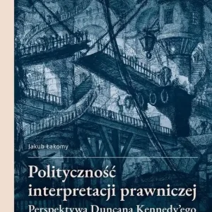 Polityczność interpretacji prawniczej