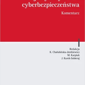Ustawa o krajowym systemie cyberbezpieczeństwa. Komentarz