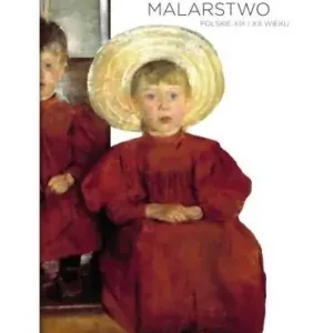 Malarstwo polskie XIX i XX wieku
