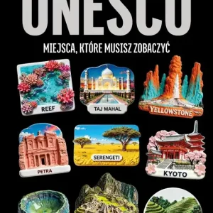 1000 najpiękniejszych. UNESCO - miejsca które...