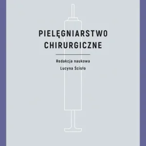 Pielęgniarstwo chirurgiczne