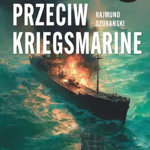 Samotni przeciw Kriegsmarine