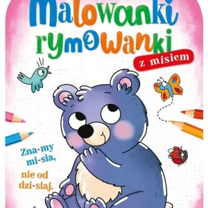 Malowanki rymowanki z misiem. Czytam sylabami i koloruję
