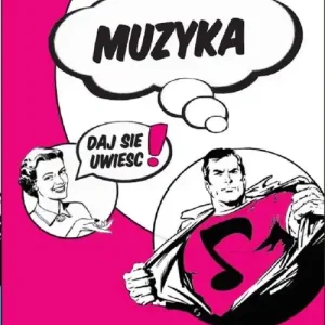 Muzyka Daj się uwieść!