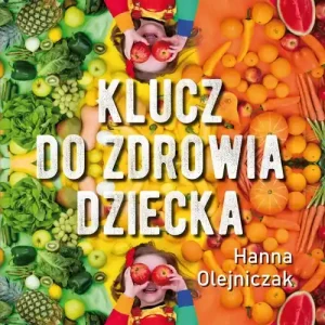 Klucz do zdrowia dziecka