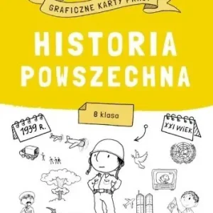 Historia powszechna. Graficzne karty pracy SP 8