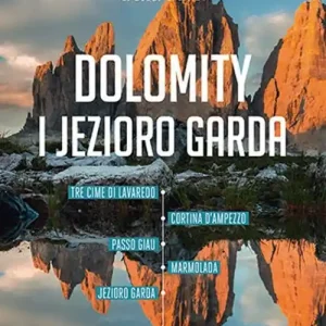 Dolomity i Jezioro Garda trek&travel