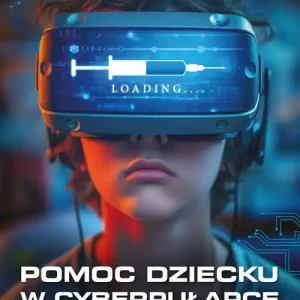 Pomoc dziecku w cyberpułapce