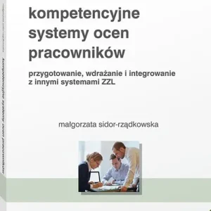 Kompetencyjne systemy ocen pracowników
