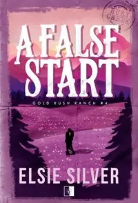 Gold Rush Ranch Tom 4 A False Start