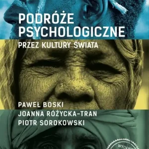 Podróże psychologiczne przez kultury świata