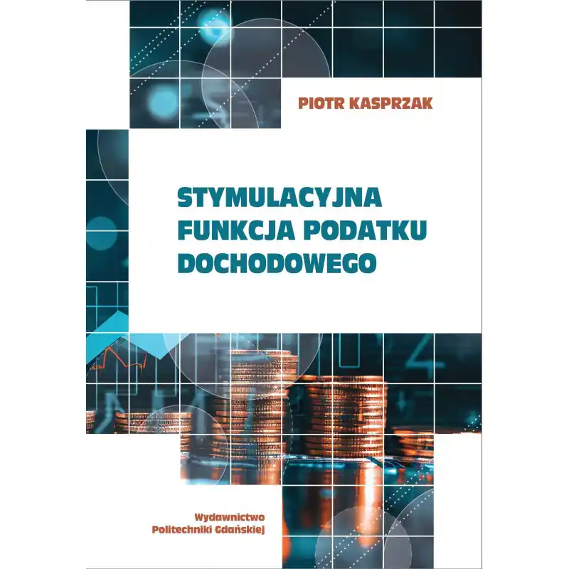 Stymulacyjna funkcja podatku dochodowego