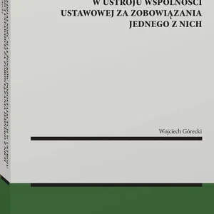 Odpowiedzialność małżonków pozostających w ustroju wspólności ustawowej za zobowiązania jednego z nich