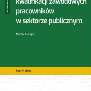 Szkolenia i podnoszenie kwalifikacji zawodowych pracowników w sektorze publicznym + wzory do pobrania