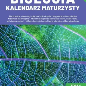 Biologia Kalendarz Maturzysty Tom 4