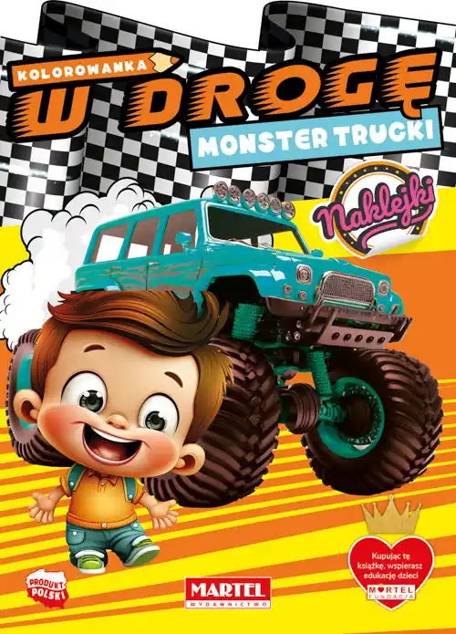 Kolorowanka W drogę. Monster Trucki z naklejkami