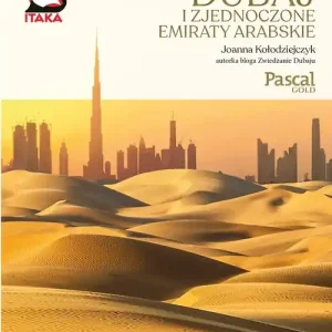 Dubaj i Zjednoczone Emiraty Arabskie