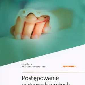 Postępowanie w stanach nagłych u dzieci