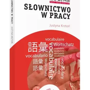 Testuj Swój Polski. Słownictwo w pracy