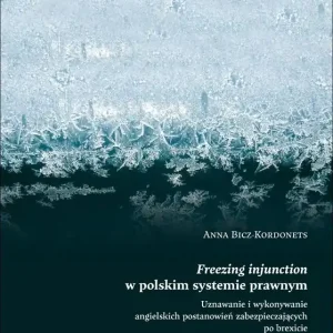 Freezing injunction w polskim systemie prawnym...