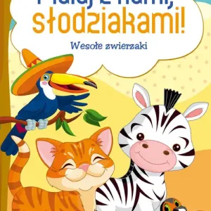 Maluj z nami, słodziakami! Wesołe zwierzaki