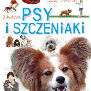 Nasi ulubieńcy. Psy i szczeniaki